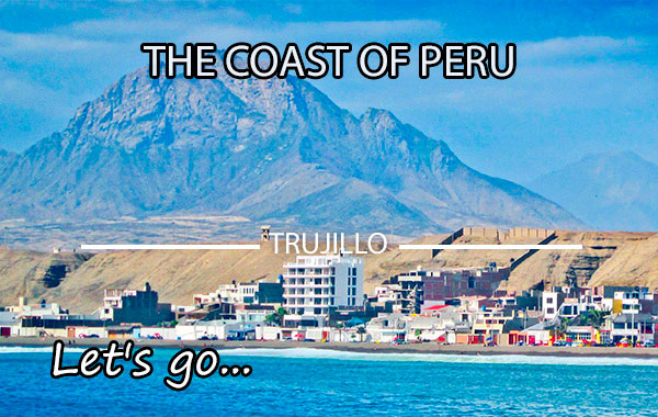 Tour on the beach Trujillo-Casma-Chiclayo